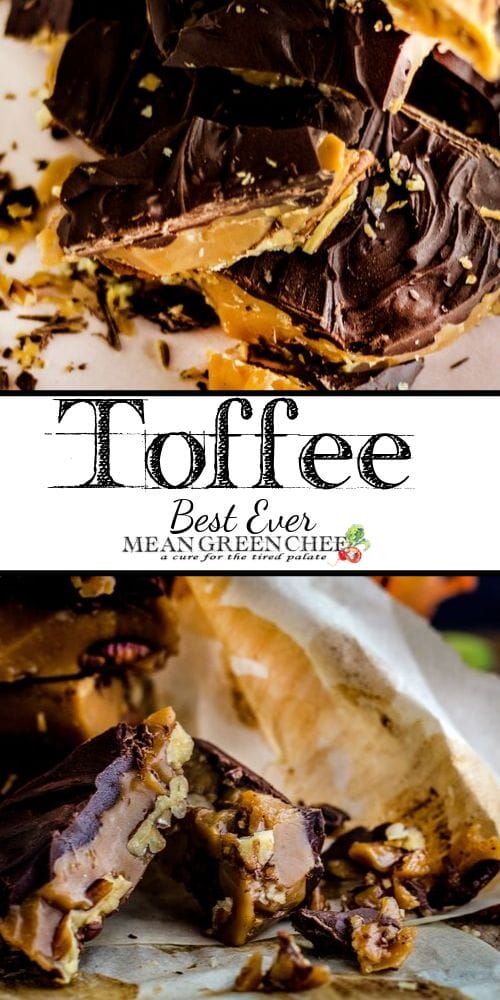 Toffee Recipe Best Ever