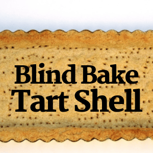 Blind Bake tart shell